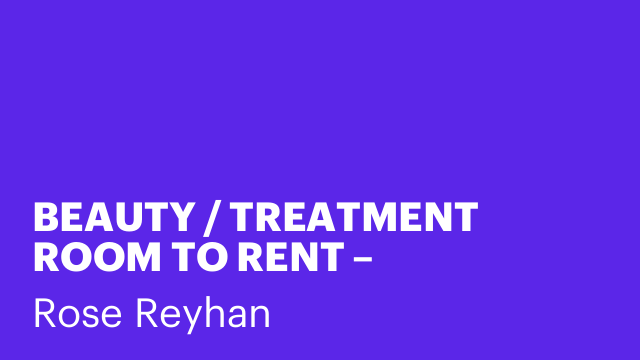 BEAUTY / TREATMENT ROOM TO RENT – FITZROVIA, CENTRAL LONDON ✨