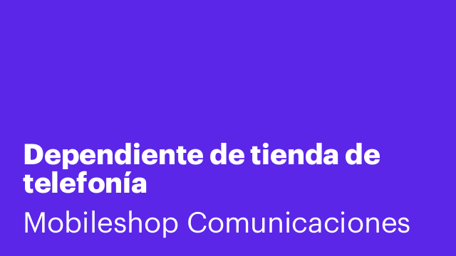 Dependiente de tienda de telefonía