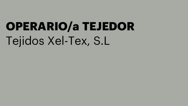 OPERARIO/a TEJEDOR
