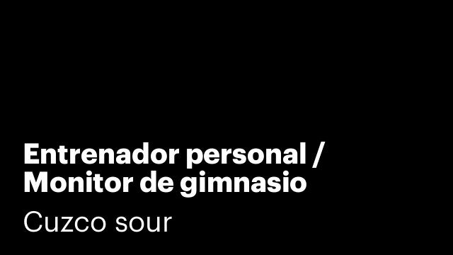 Entrenador personal / Monitor de gimnasio
