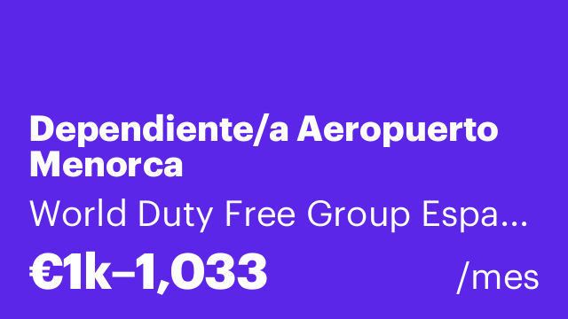 Dependiente/a Aeropuerto Menorca