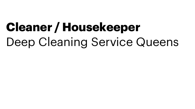 Cleaner / Housekeeper