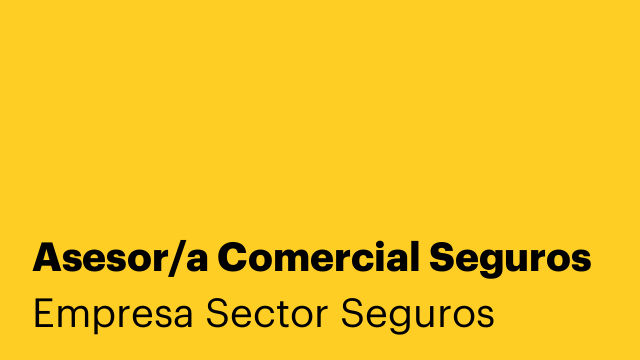 Asesor/a Comercial Seguros