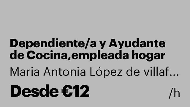 Dependiente/a y Ayudante de Cocina,empleada hogar
