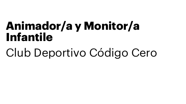 Animador/a y Monitor/a Infantile