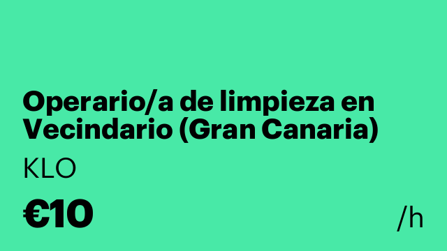 Operario/a de limpieza en Vecindario (Gran Canaria)