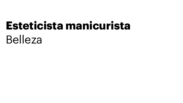 Esteticista manicurista