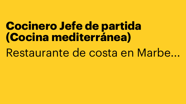 Cocinero Jefe de partida (Cocina mediterránea)