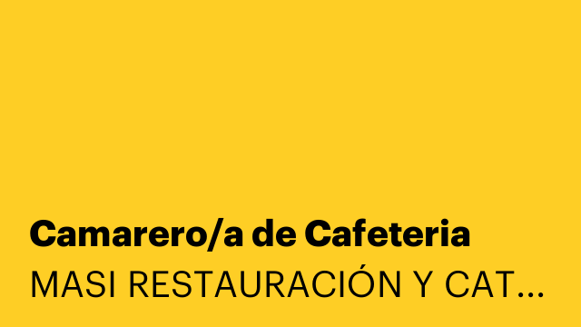 Camarero/a de Cafeteria