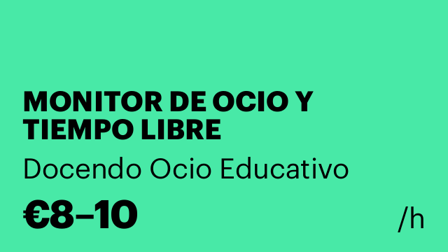 MONITOR DE OCIO Y TIEMPO LIBRE