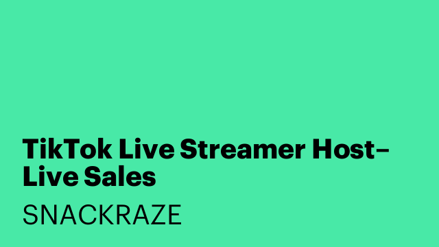 TikTok Live Streamer Host– Live Sales