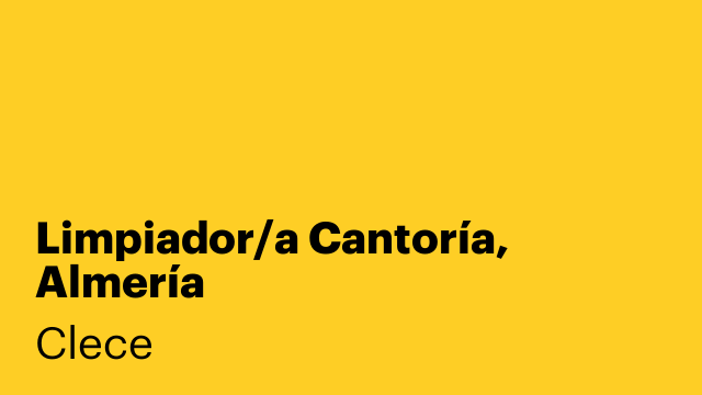 Limpiador/a Cantoría, Almería
