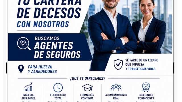 * ¡NUEVA VACANTE EN HUELVA! " V AGENTE COMERCIAL - PROTECCIÓN FAMILIAR
