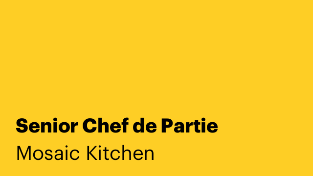 Senior Chef de Partie