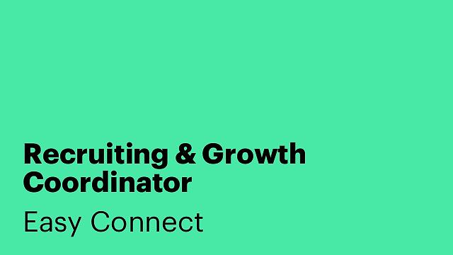 Recruiting & Growth Coordinator