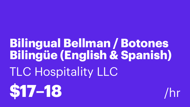 Bilingual Bellman / Botones Bilingüe (English & Spanish)