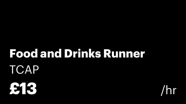 Food and Drinks Runner