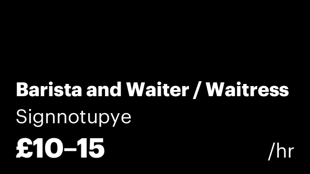 Barista and Waiter / Waitress