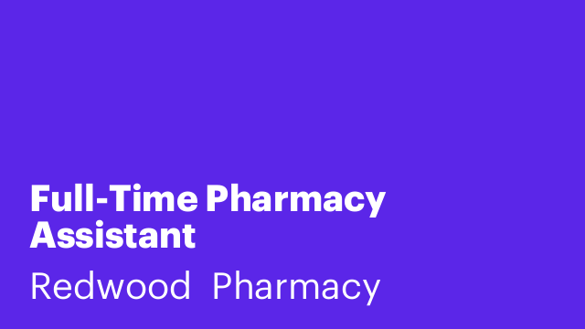Full-Time Pharmacy Assistant