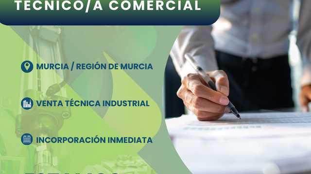 Técnico/a Comercial – Murcia / Región de Murcia