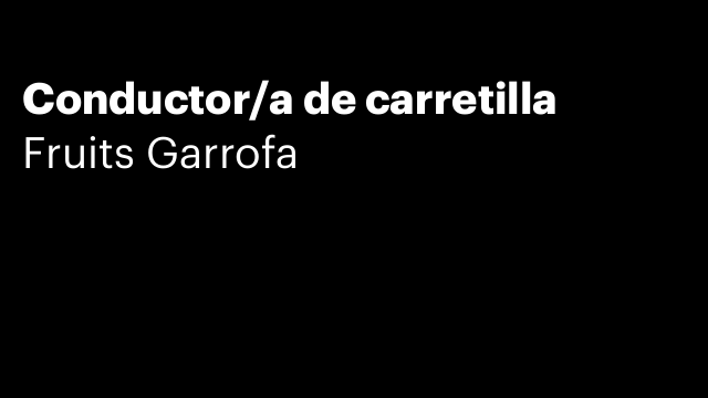 Conductor/a de carretilla