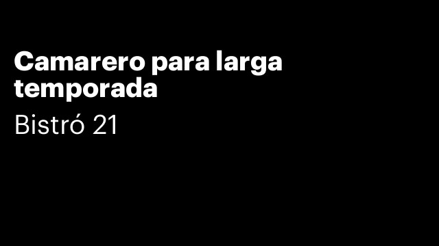 Camarero para larga temporada
