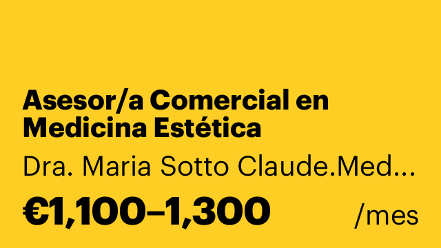 Asesor/a Comercial en Medicina Estética