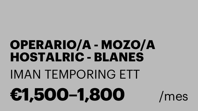 OPERARIO/A - MOZO/A HOSTALRIC - BLANES