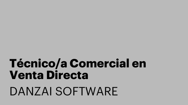 Técnico/a Comercial en Venta Directa