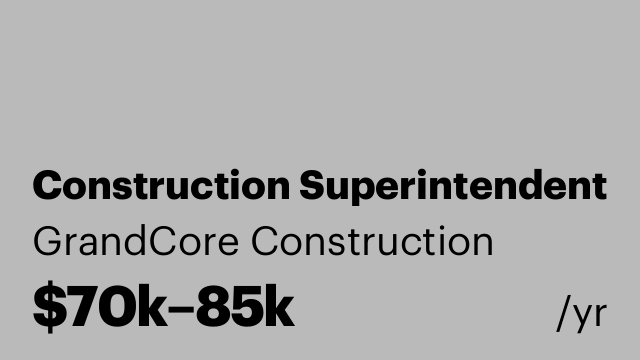 Construction Superintendent