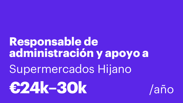 Responsable de administración y apoyo a dirección.