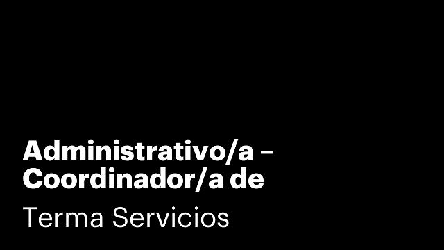 Administrativo/a – Coordinador/a de Mantenimiento