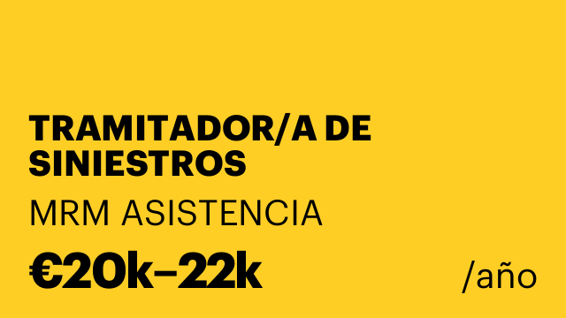 TRAMITADOR/A DE SINIESTROS