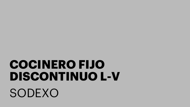COCINERO FIJO DISCONTINUO L-V