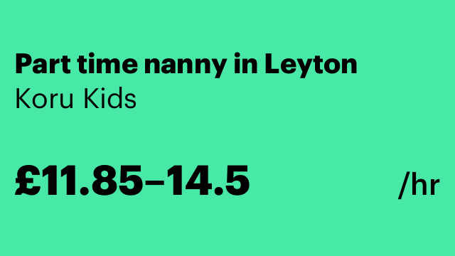 Part time nanny in Leyton