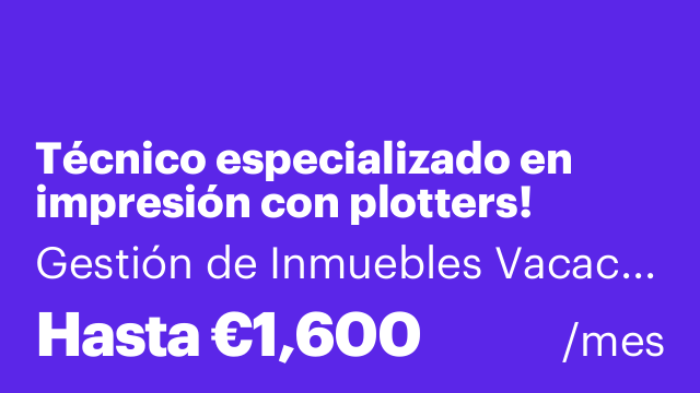 Técnico especializado en impresión con plotters!