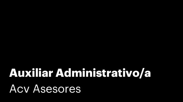 Auxiliar Administrativo/a
