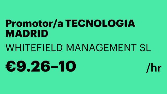 Promotor/a TECNOLOGIA MADRID
