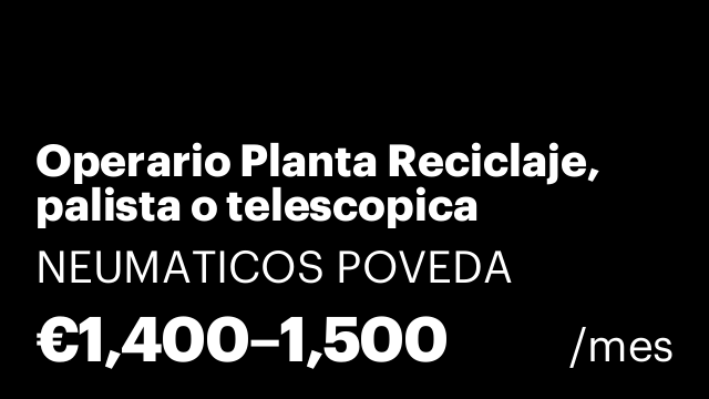 Operario Planta Reciclaje, palista o telescopica