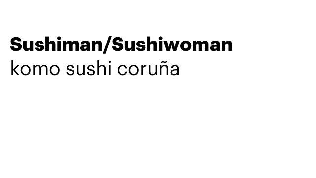 Sushiman/Sushiwoman
