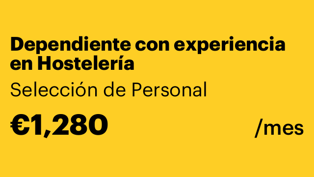 Dependiente con experiencia en Hostelería