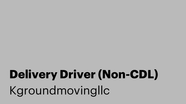 Delivery Driver (Non-CDL)