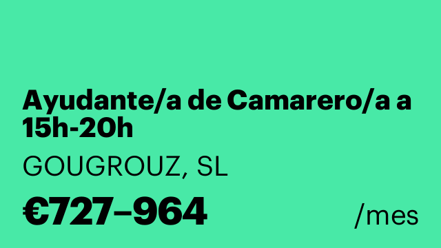 Ayudante/a de Camarero/a a 15h-20h