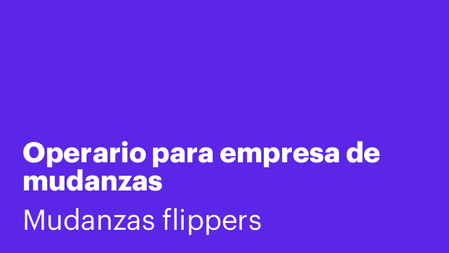 Operario para empresa de mudanzas