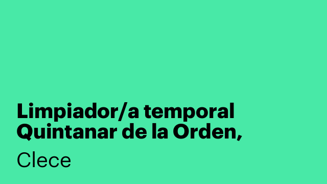 Limpiador/a temporal Quintanar de la Orden, Toledo