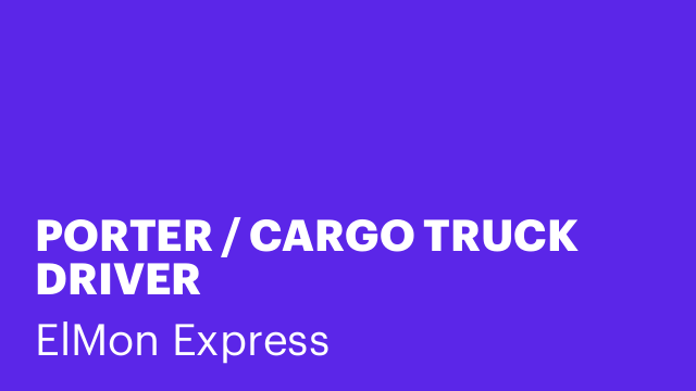 PORTER / CARGO TRUCK DRIVER