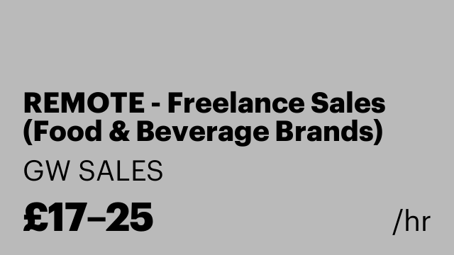 REMOTE - Freelance Sales (Food & Beverage Brands)