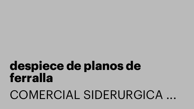 despiece de planos de ferralla