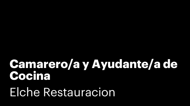 Camarero/a y Ayudante/a de Cocina