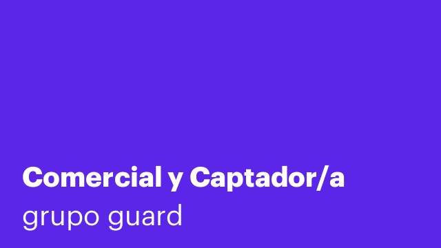 Comercial y Captador/a